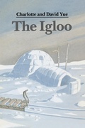 Cover: The Igloo - Houghton Mifflin (Trade)