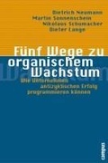 Cover: F&uuml;nf Wege zu organischem Wachstum - Campus