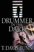 Cover: Drummer in the Dark - Waterbrook Press (A Division of Random House Inc)