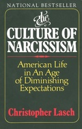 Cover: The Culture of Narcissism: American Life in an Age of Diminishing Expectations - W. W. Norton & Company