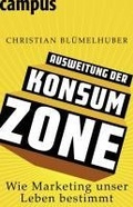 Cover: Ausweitung der Konsumzone - Campus