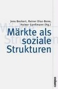 Cover: M&auml;rkte als soziale Strukturen - Campus