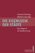 Cover: Die Eigenlogik der St&auml;dte - Campus
