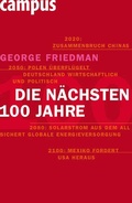 Cover: Die n&auml;chsten hundert Jahre - Campus