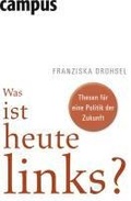 Cover: Was ist heute links? - Campus