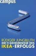 Cover: Die 11 Geheimnisse des IKEA-Erfolgs - Campus