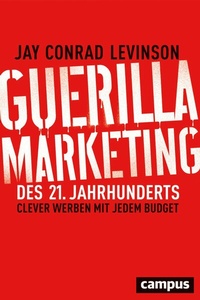 Abbildung von: Guerilla Marketing des 21. Jahrhunderts - Campus