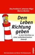 Cover: Dem Leben Richtung geben - Campus