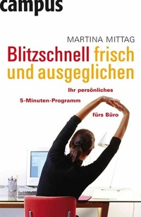 Abbildung von: Blitzschnell frisch und ausgeglichen - Campus