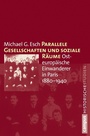 Cover: Parallele Gesellschaften und soziale Räume - Campus