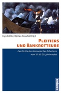Cover: Pleitiers und Bankrotteure - Campus