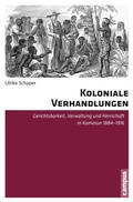 Cover: Koloniale Verhandlungen - Campus