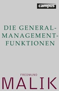 Cover: Die General-Management-Funktionen - Campus