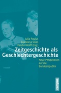 Cover: Zeitgeschichte als Geschlechtergeschichte - Campus
