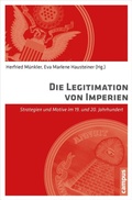 Cover: Die Legitimation von Imperien - Campus