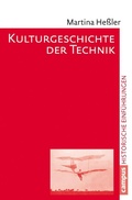 Cover: Kulturgeschichte der Technik - Campus