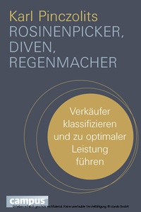 Abbildung von: Rosinenpicker, Diven, Regenmacher - Campus
