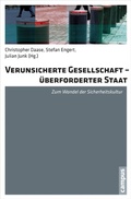 Cover: Verunsicherte Gesellschaft - &uuml;berforderter Staat - Campus