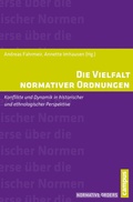 Cover: Die Vielfalt normativer Ordnungen - Campus