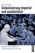 Cover: Globalisierung imperial und sozialistisch - Campus