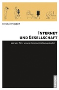 Cover: Internet und Gesellschaft - Campus