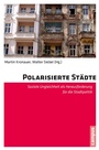 Cover: Polarisierte Städte - Campus