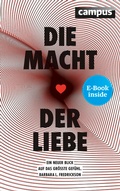 Cover: Die Macht der Liebe - Campus