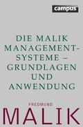 Cover: Die Malik ManagementSysteme - Grundlagen und Anwendung - Campus