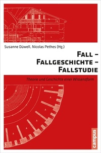 Enlarge image Cover: Fall - Fallgeschichte - Fallstudie - Campus