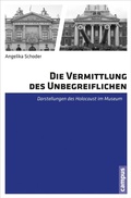 Cover: Die Vermittlung des Unbegreiflichen - Campus
