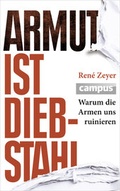Cover: Armut ist Diebstahl - Campus