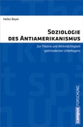 Cover: Soziologie des Antiamerikanismus - Campus