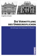 Cover: Die Vermittlung des Unbegreiflichen - Campus