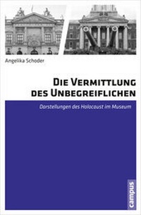 Abbildung von: Die Vermittlung des Unbegreiflichen - Campus