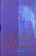 Cover: Die ganze Nacht ge&ouml;ffnet - Frankfurter Verlagsanstalt