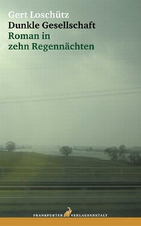 Abbildung von: Dunkle Gesellschaft - Frankfurter Verlagsanstalt