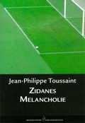 Cover: Zidanes Melancholie - Frankfurter Verlagsanstalt