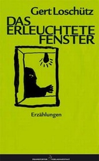 Abbildung von: Das erleuchtete Fenster - Frankfurter Verlagsanstalt