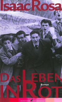 Abbildung von: Das Leben in Rot - Frankfurter Verlagsanstalt