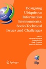Cover: Designing Ubiquitous Information Environments: Socio-Technical Issues and Challenges - Springer