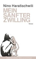Cover: Mein sanfter Zwilling - Frankfurter Verlagsanstalt