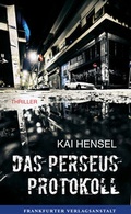 Cover: Das Perseus-Protokoll - Frankfurter Verlagsanstalt