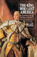 Cover: The King Who Lost America - Random House USA Inc
