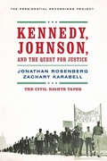 Cover: Kennedy, Johnson, and the Quest for Justice - WW Norton & Co
