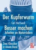 Cover: Der Kupferwurm / Besser machen - Motorbuch Verlag