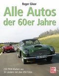 Cover: Alle Autos der 60er Jahre - Motorbuch Verlag
