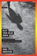 Cover: Keep Your Head Down - WW Norton & Co