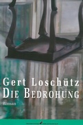 Cover: Die Bedrohung - Frankfurter Verlagsanstalt