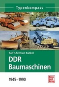 Cover: DDR Baumaschinen - Motorbuch Verlag