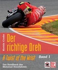 Cover: Der richtige Dreh - Band 1 - Motorbuch Verlag